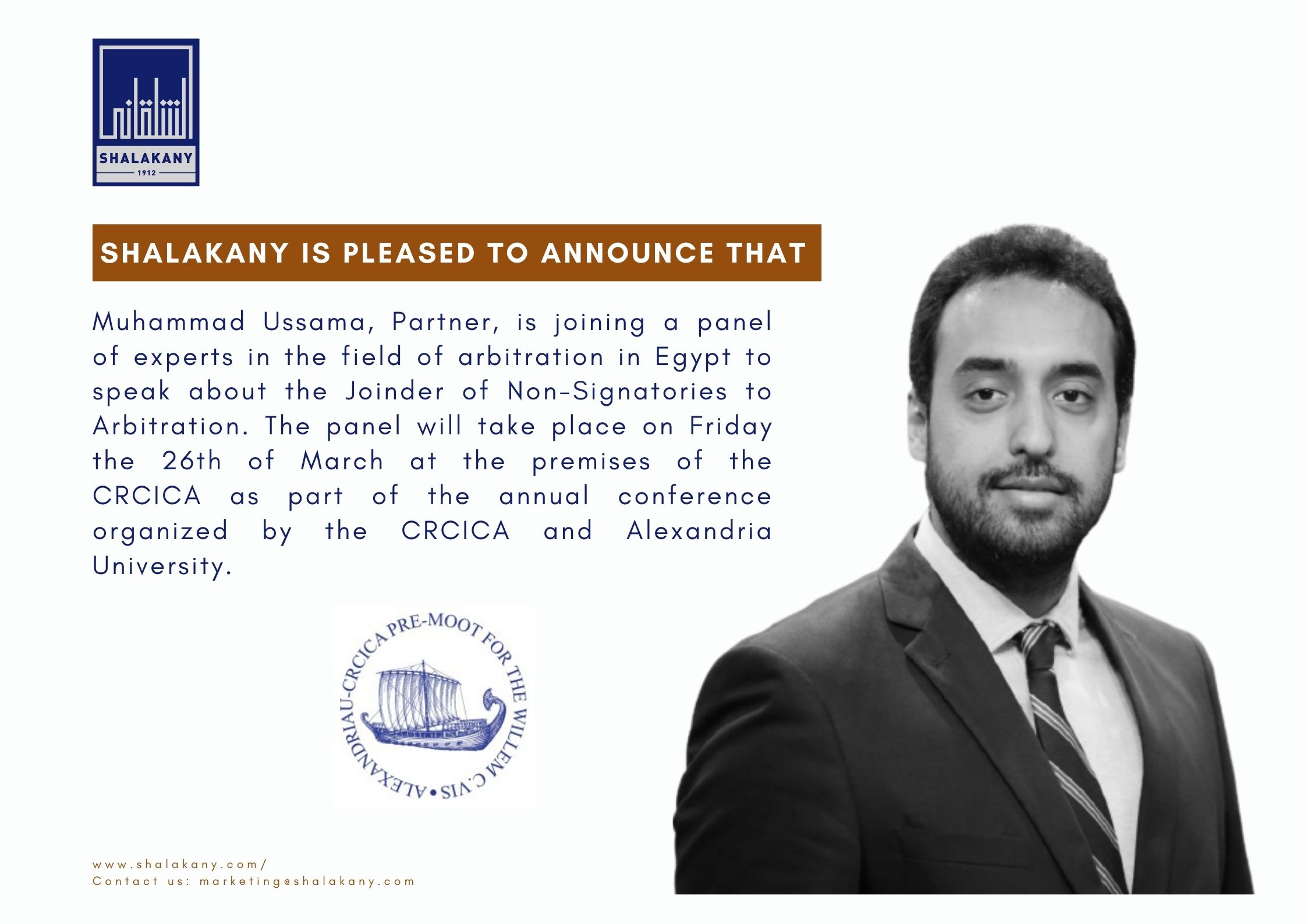 You are currently viewing Shalakany is pleased to announce that Muhammad Ussama, Partner, is joining a panel of experts in the field of arbitration in Egypt to speak about the Joinder of Non-Signatories to Arbitration.