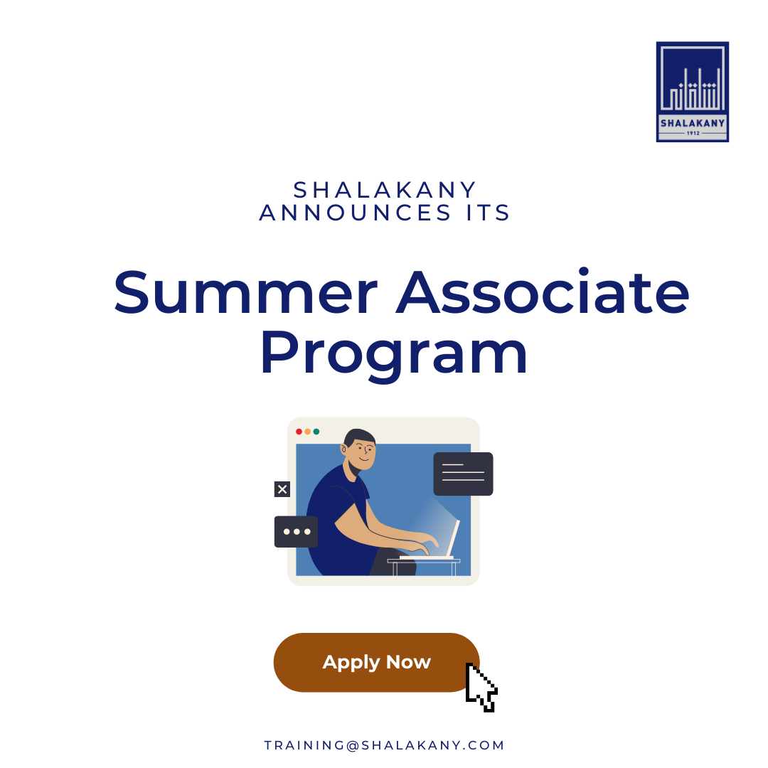 You are currently viewing Shalakany is pleased to announce that our annual Summer Associate Program will be continued this Summer