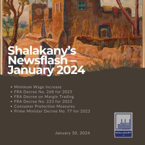 Read more about the article Shalakany’s Newsflash – January 2024