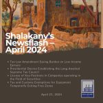 Shalakany’s Newsflash – April 2024