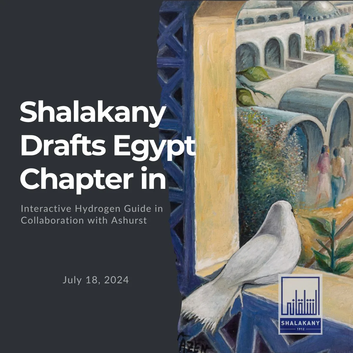 You are currently viewing Shalakany Drafts Egypt Chapter in Interactive Hydrogen Guide in Collaboration with Ashurst