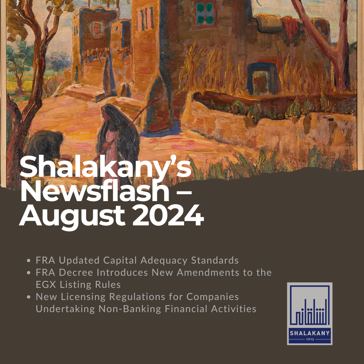 Read more about the article Shalakany’s Newsflash – August 2024