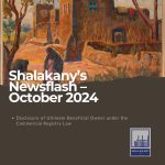 Shalakany’s Newsflash – October 2024